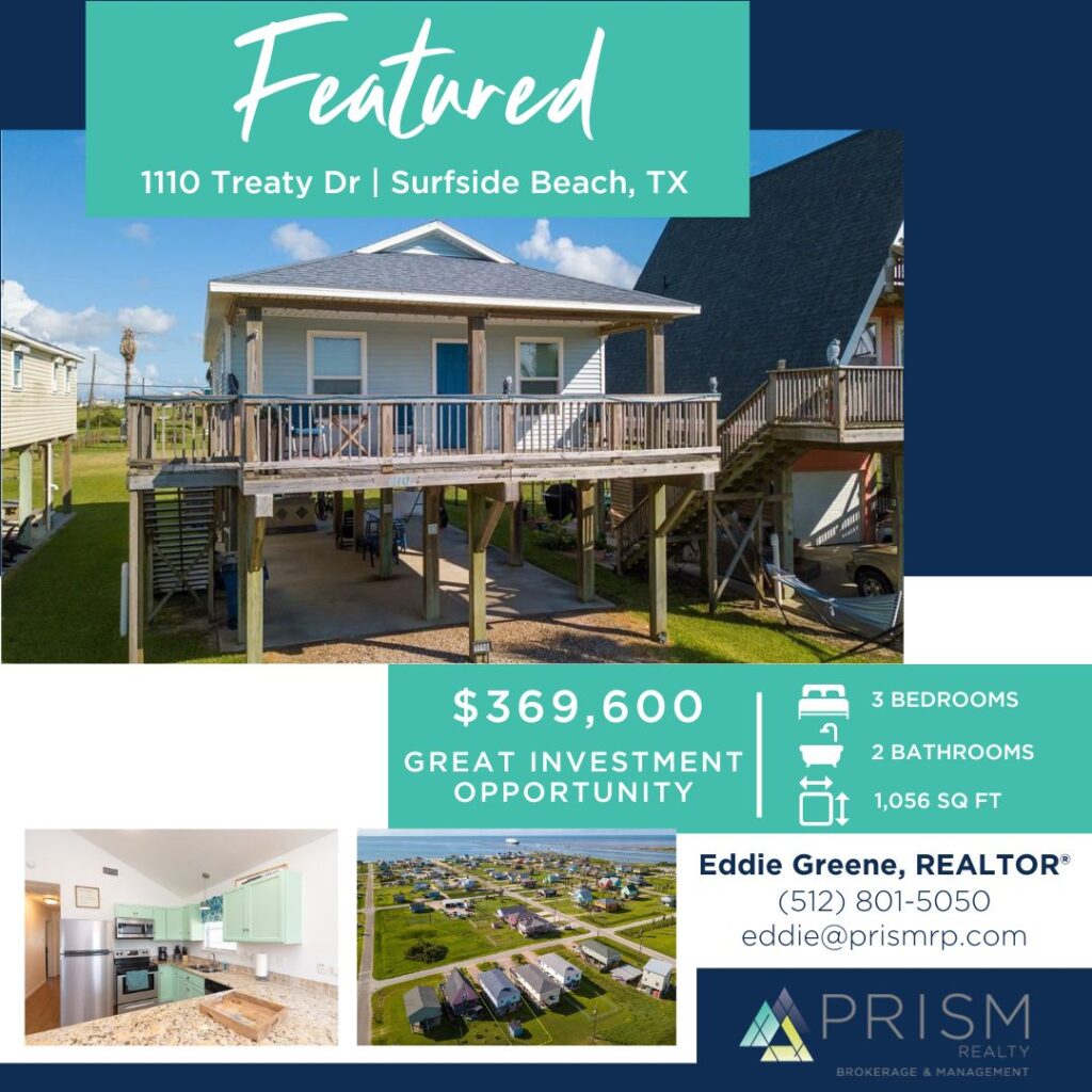 Featured Listing 1110 Treaty Drive Surfside Beach TX Eddie Greene Prism Realty